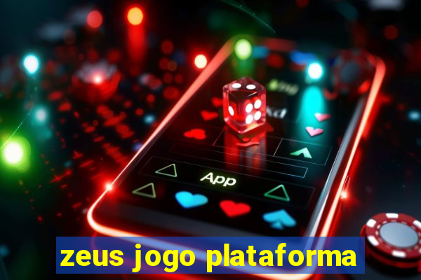 zeus jogo plataforma